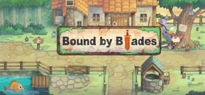 Bound By Blades - Banner Image