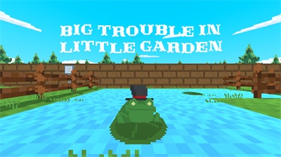 Big Trouble In Little Garden - Banner Image