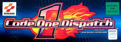 Code One Dispatch - Arcade - Marquee Image