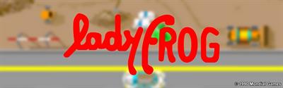 Lady Frog - Arcade - Marquee Image