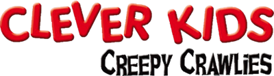 Clever Kids: Creepy Crawlies - Clear Logo Image
