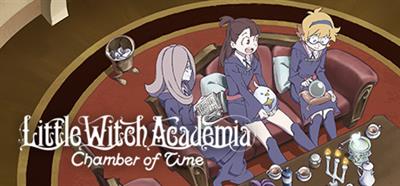 Little Witch Academia: Chamber of Time - Banner Image