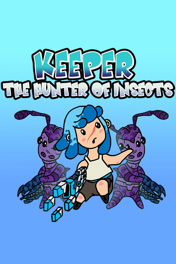 KEEPER: The Hunter of Insects