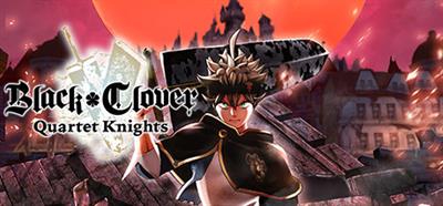 Black Clover: Quartet Knights - Banner Image
