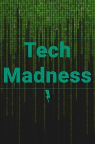 Tech Madness