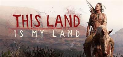 This Land Is My Land - Banner Image