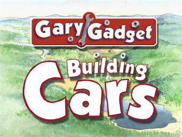 Gary Gadget: Building Cars - Screenshot - Game Title Image