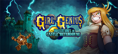 Girl Genius: Adventures In Castle Heterodyne - Banner Image