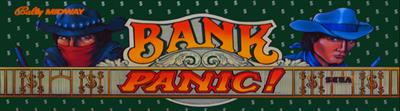 Bank Panic - Arcade - Marquee Image