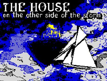 The House on the Other Side of the Storm - Screenshot - Game Title Image