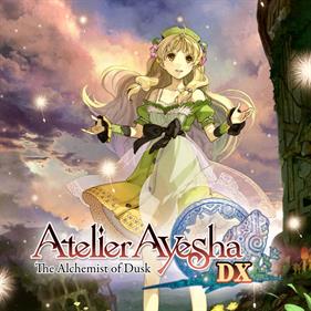 Atelier Ayesha: The Alchemist of Dusk DX - Box - Front Image