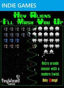 Hey Aliens: Ill Mash You Up!