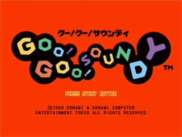 Goo! Goo! Soundy - Screenshot - Game Title Image