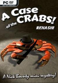 A Case of the Crabs! Rehash!: A Nick Bounty Mini Mystery! - Fanart - Box - Front Image