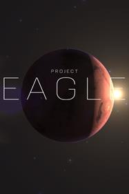 Project Eagle: A 3D Interactive Mars Base - Box - Front Image