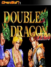 Double Dragon Zero