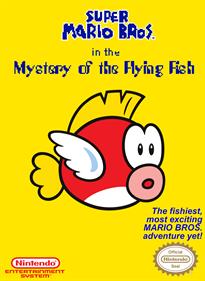 Super Mario Bros. in the Mystery of the Flying Fish - Fanart - Box - Front Image