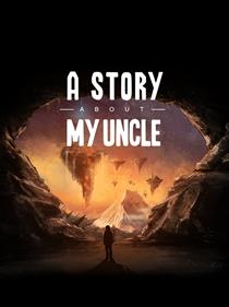 A Story About My Uncle - Box - Front Image