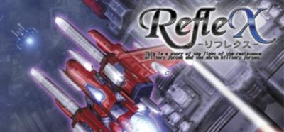 RefleX - Banner Image