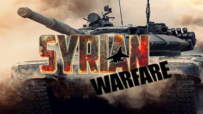 Syrian Warfare - Fanart - Background Image