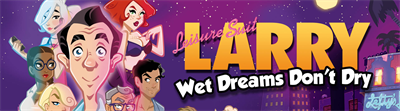 Leisure Suit Larry: Wet Dreams Don't Dry - Arcade - Marquee
