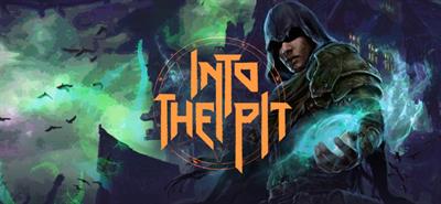 Into the Pit - Banner Image