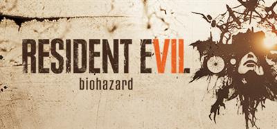 Resident Evil 7 Biohazard - Banner Image