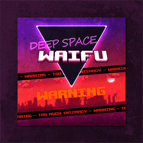 DEEP SPACE WAIFU - Box - Front Image