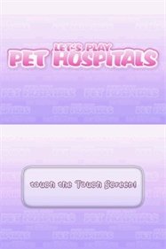 Let's Play Pet Hospitals - Screenshot - Game Title Image