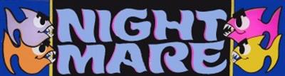 Night Mare - Arcade - Marquee Image