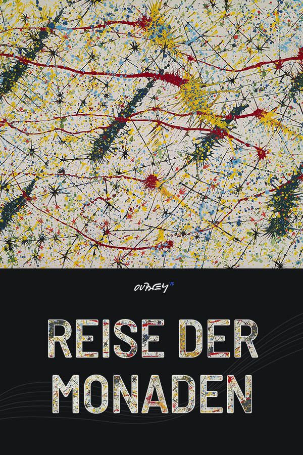 OUBEY VR: Reise der Monaden