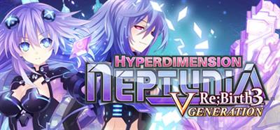 Hyperdimension Neptunia Re;Birth3 V Generation - Banner Image
