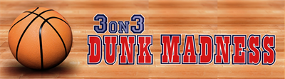 3 on 3 Dunk Madness - Arcade - Marquee Image