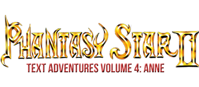 Phantasy Star II Text Adventure Volume 4: Anne's Adventure - Clear Logo Image