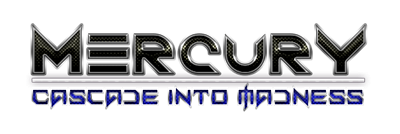 Mercury: Cascade into Madness - Clear Logo Image