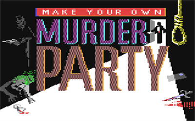 Make Your Own Murder Party - Screenshot - Game Title Image