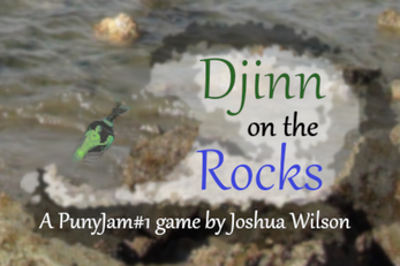 Djinn on the Rocks