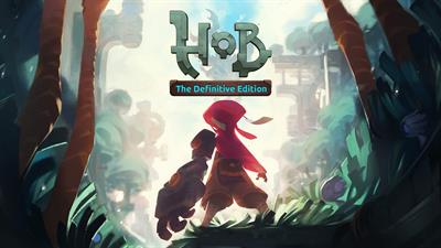 Hob: The Definitive Edition - Banner Image