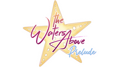The Waters Above: Prelude - Clear Logo Image