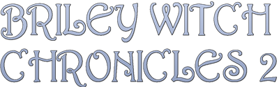 Briley Witch Chronicles 2 - Clear Logo Image