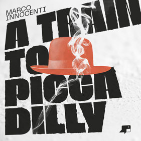 A Train to Piccadilly