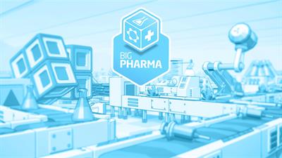Big Pharma - Fanart - Background Image