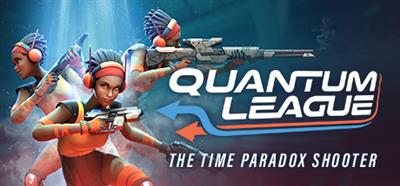 Quantum League: The Time Paradox Shooter