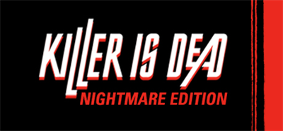 Killer is Dead: Nightmare Edition - Banner Image
