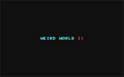 Weird World II - Screenshot - Game Title Image