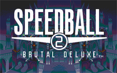 Speedball 2: Brutal Deluxe - Screenshot - Game Title Image
