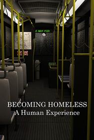 Becoming Homeless: A Human Experience - Box - Front Image
