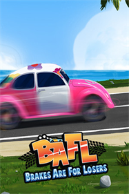 BAFL: Brakes Are For Losers - Fanart - Box - Front Image