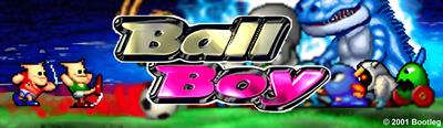 Ball Boy - Arcade - Marquee Image