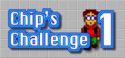 Chip's Challenge 1 - Banner Image